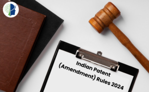 Indian Patent (Amendment) Rules 2024